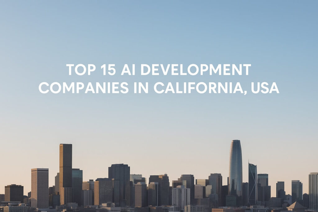 AI Development Companies in California